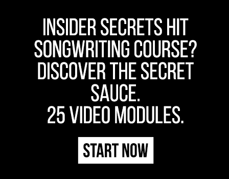 Insider Secrets to Hit Songwriting
